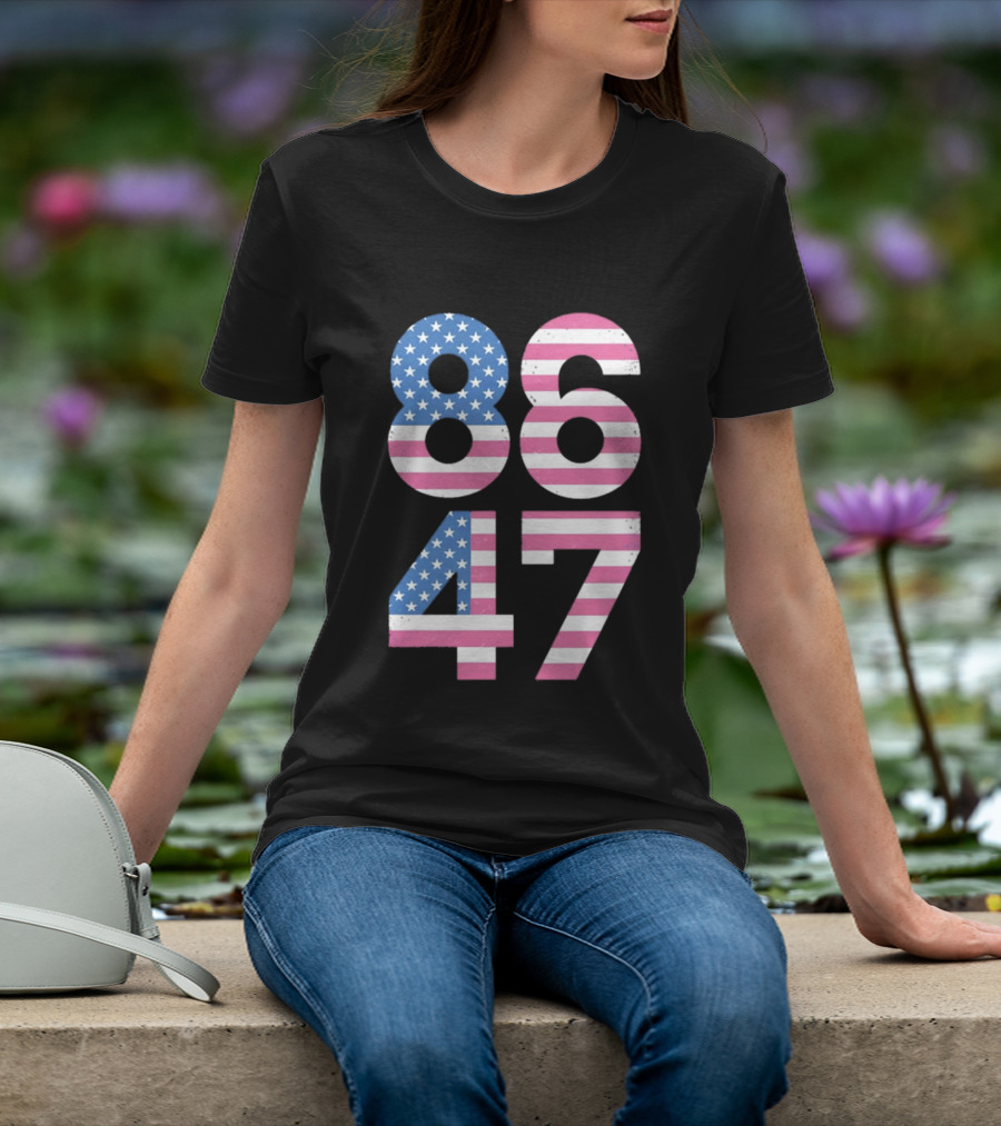 8647 Resist 86 47 American Flag USA 4th Of July T-Shirt