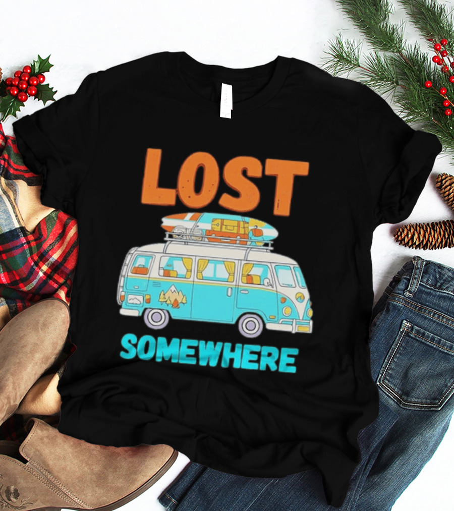 Lost Somewhere Camper Van Adventure T-Shirt