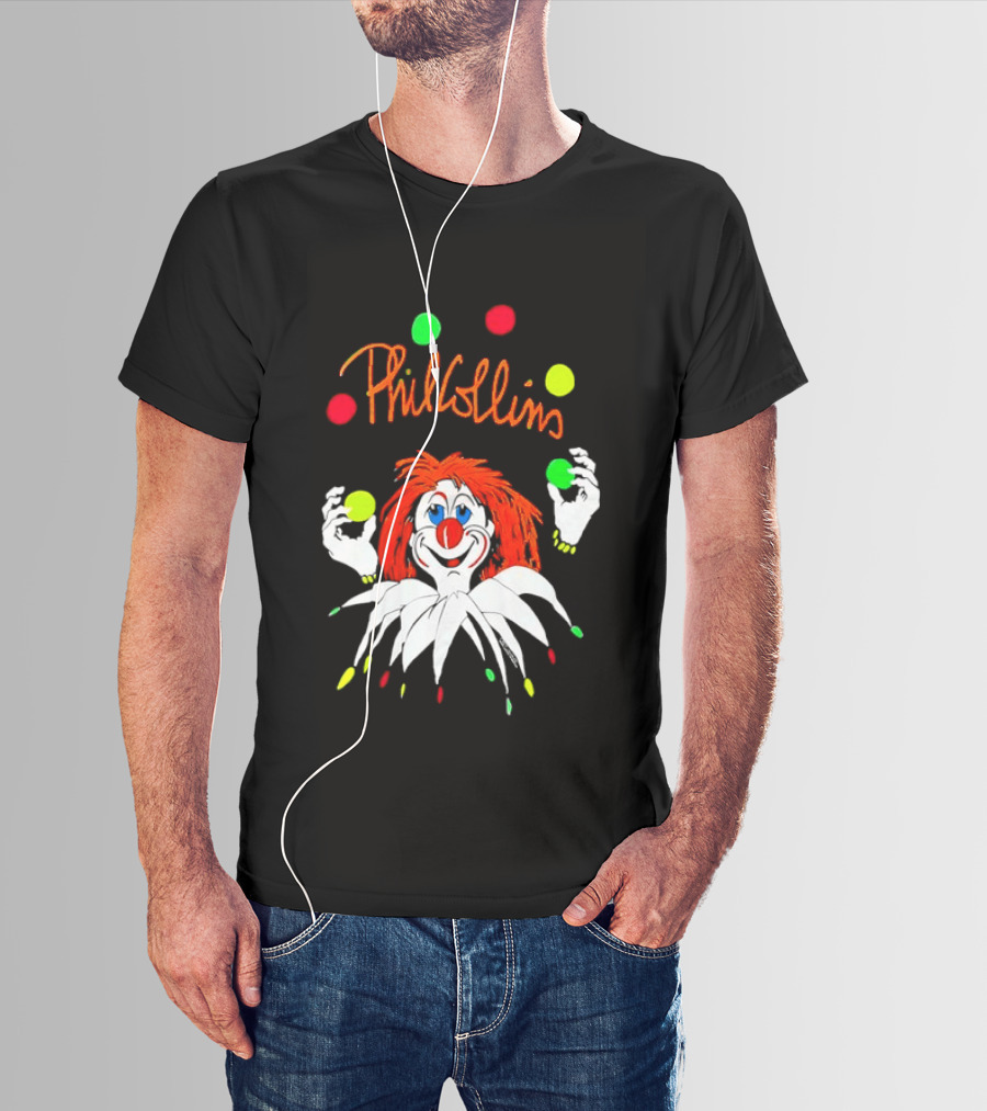 Phil Collins But Seriously Juggling Clown T-Shirt