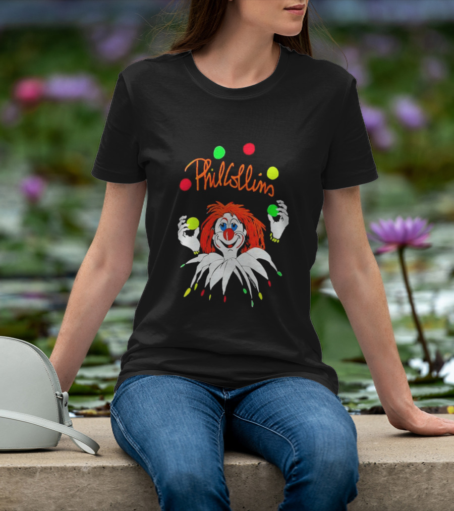 Phil Collins But Seriously Juggling Clown T-Shirt