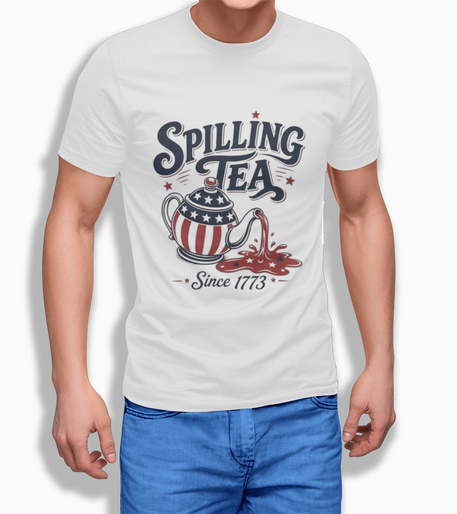 Spilling Tea Since 1773 American Flag Teapot T-Shirt