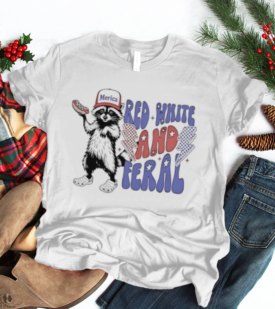 Raccoon Red White And Feral Hot Dog 4th Of July Merica Independence Day T-Shirt