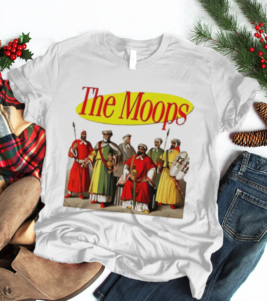 The Moops Seinfeld Comedy Historical Pop Culture Reference T-Shirt