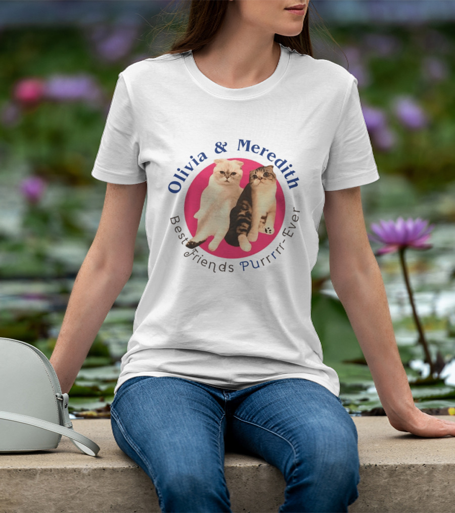 Olivia And Meredith Best Friends Purrrrr Ever Cats T-Shirt