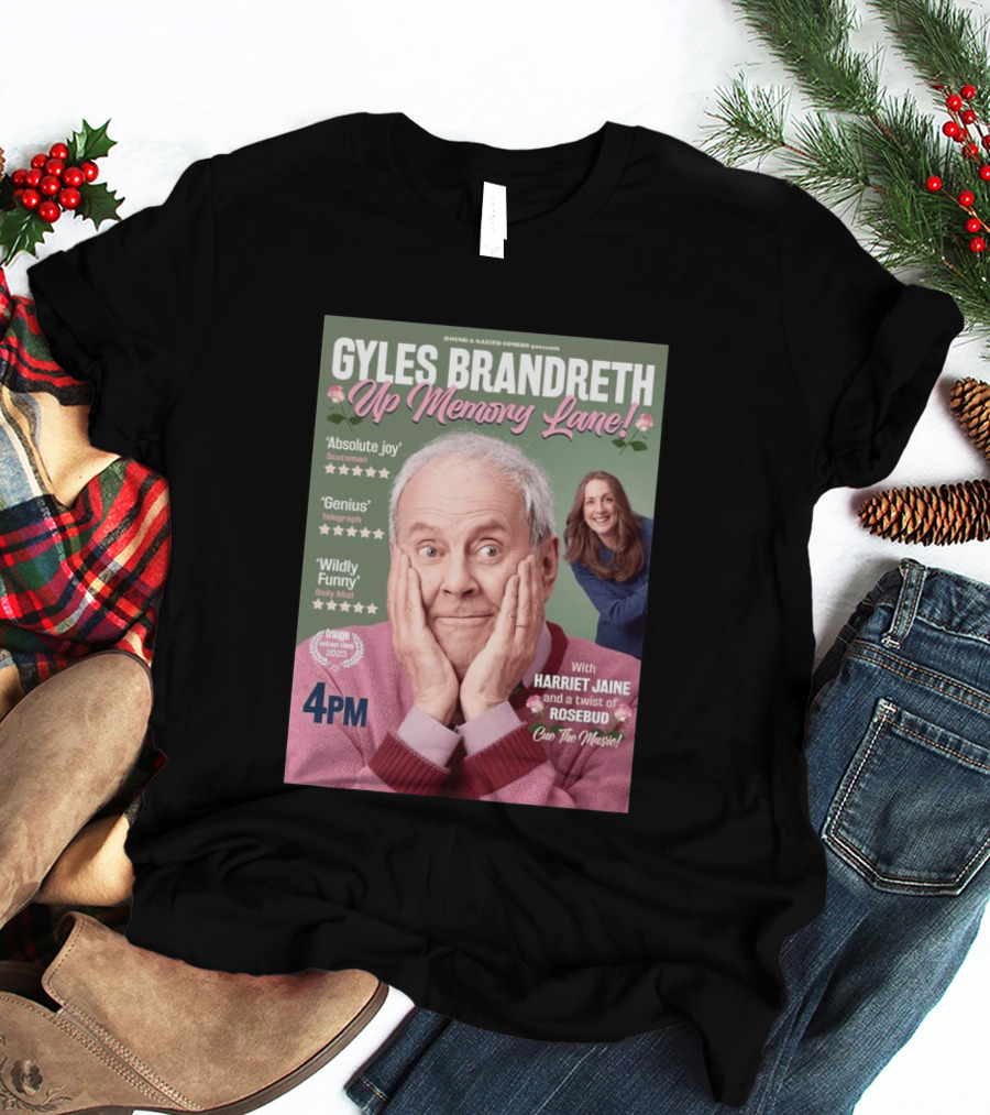 Bound & Gassed Comedy Gyles Brandreth Up Memory Lane Harriet Jaine Rosebud 4PM Cue The Music T-Shirt
