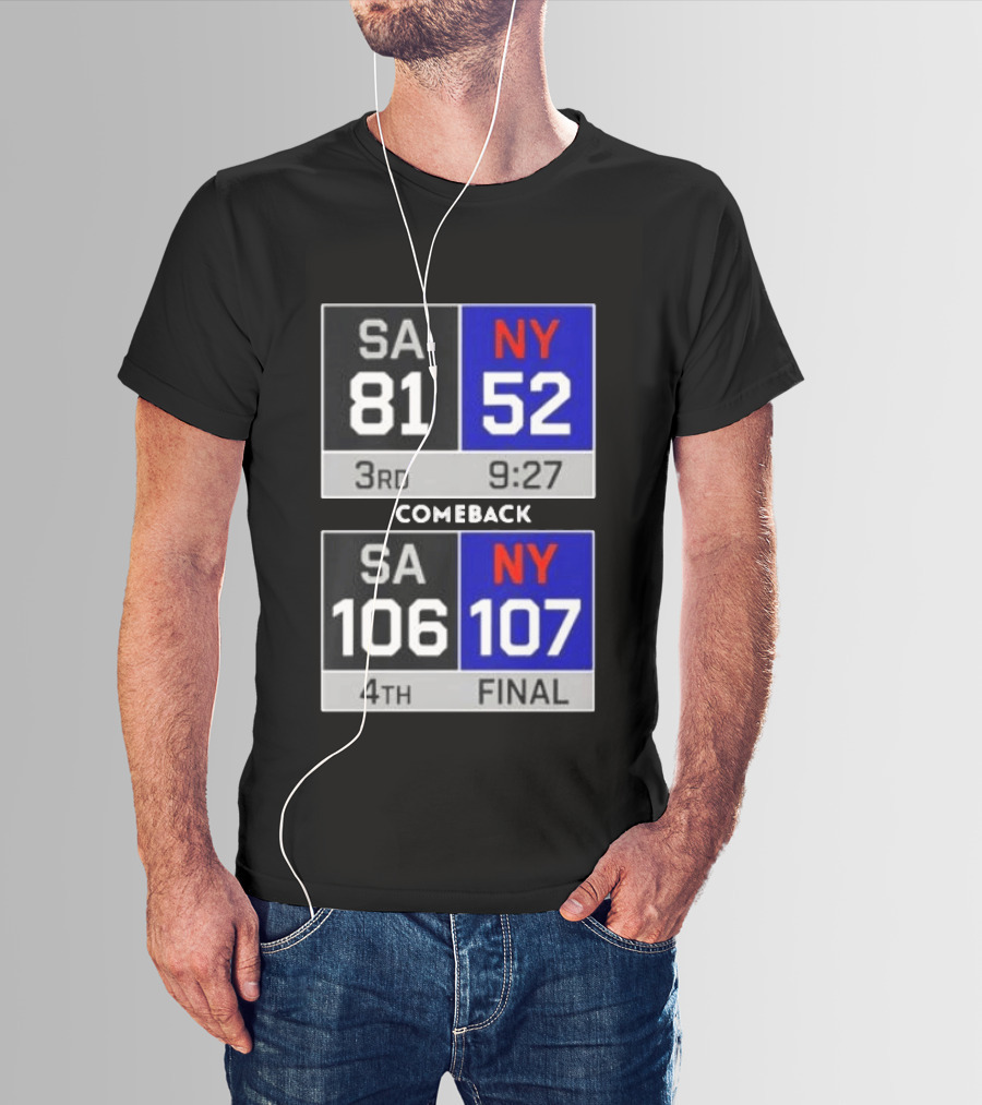 New York Knicks Epic Comeback Victory Against San Antonio Scoreboard Highlights T-Shirt