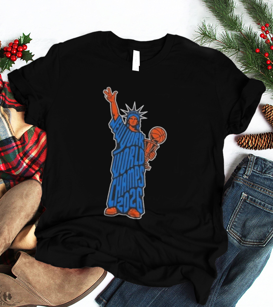 New York Knicks Statue Of Liberty World Champs 2026 Trophy T-Shirt