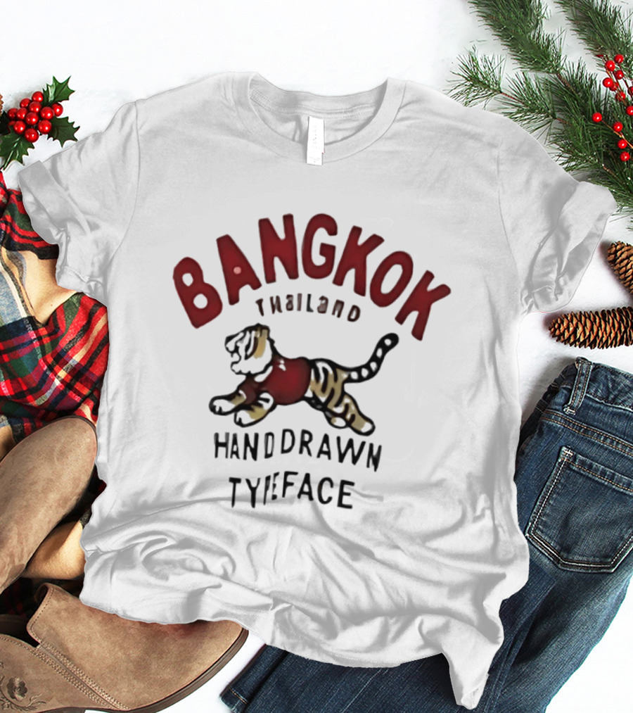 Bangkok Thailand Hand Drawn Typeface Tiger T-Shirt