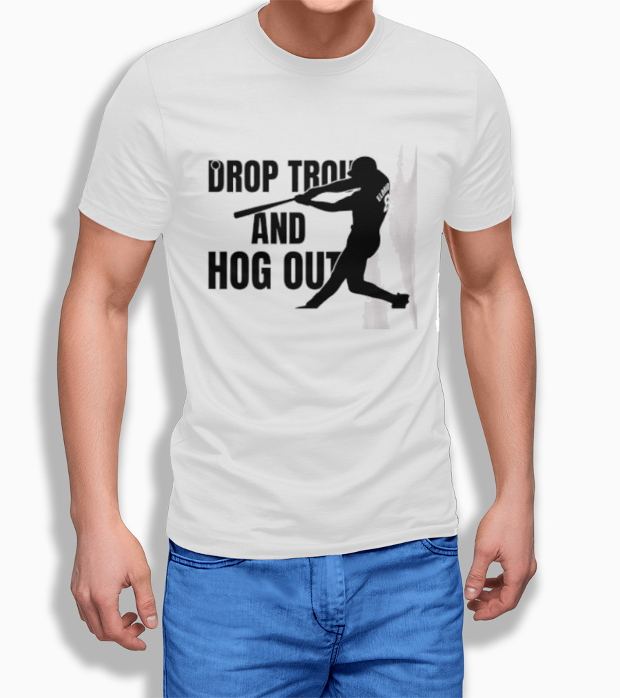 Drop Trou And Hog Out Baseball T-Shirt