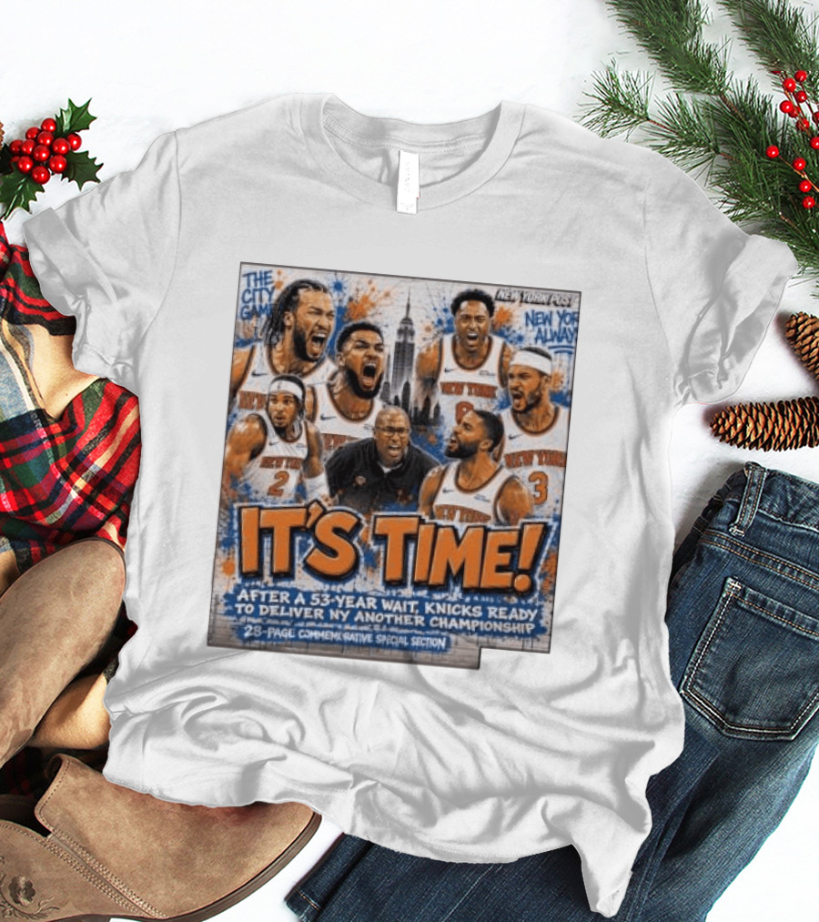 New York Knicks Time Championship Celebration City Game 53 Year Wait T-Shirt
