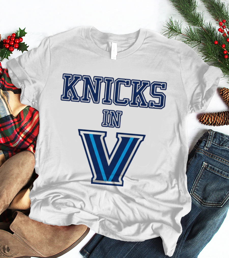 Knicks In V Villanova Wildcats Basketball Team Fan T-Shirt