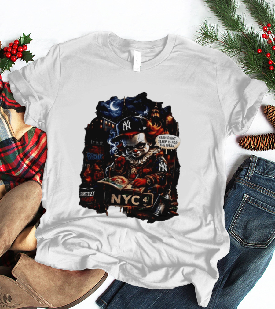 Pennywise NYC Yankees Bronx Thug Life Yeah Right Sleep Is For The Weak T-Shirt