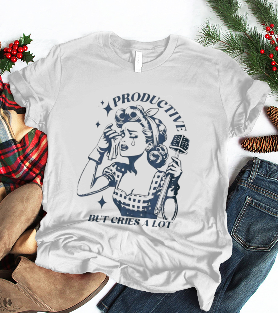 Productive But Cries A Lot Retro Housewife Aesthetic T-Shirt