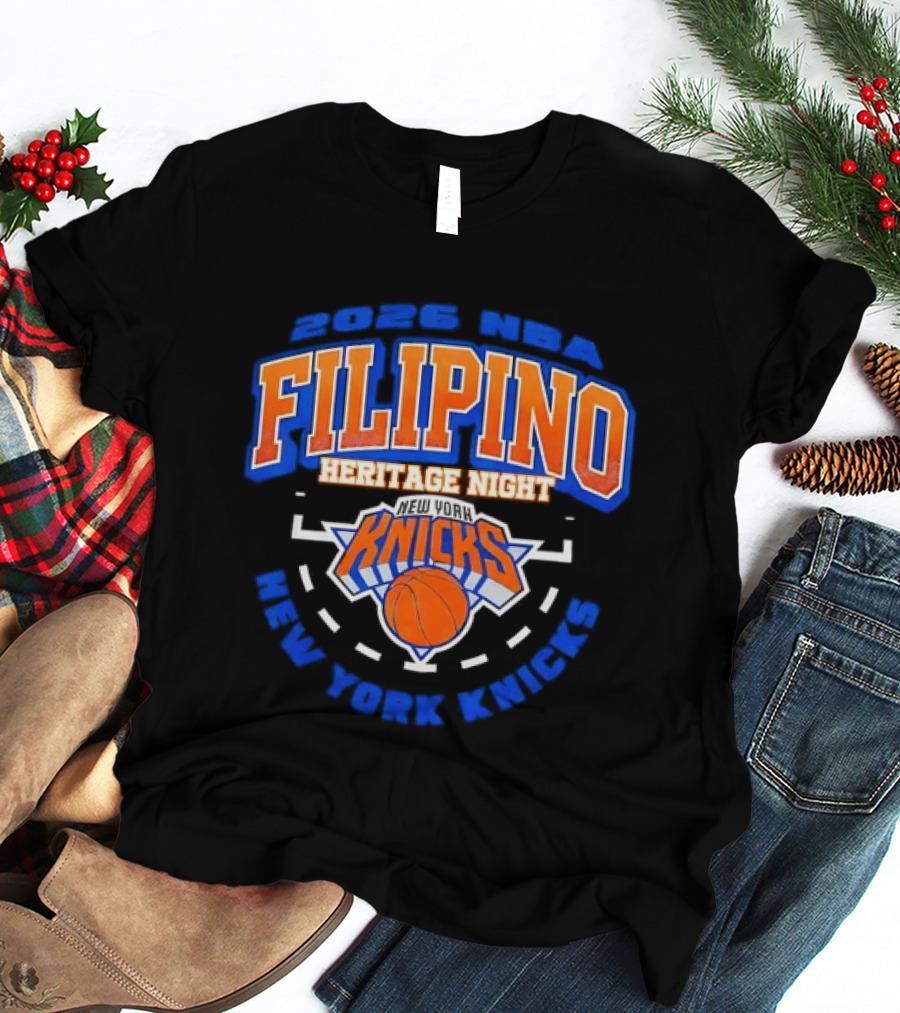 2026 NBA Filipino Heritage Night New York Knicks T-Shirt