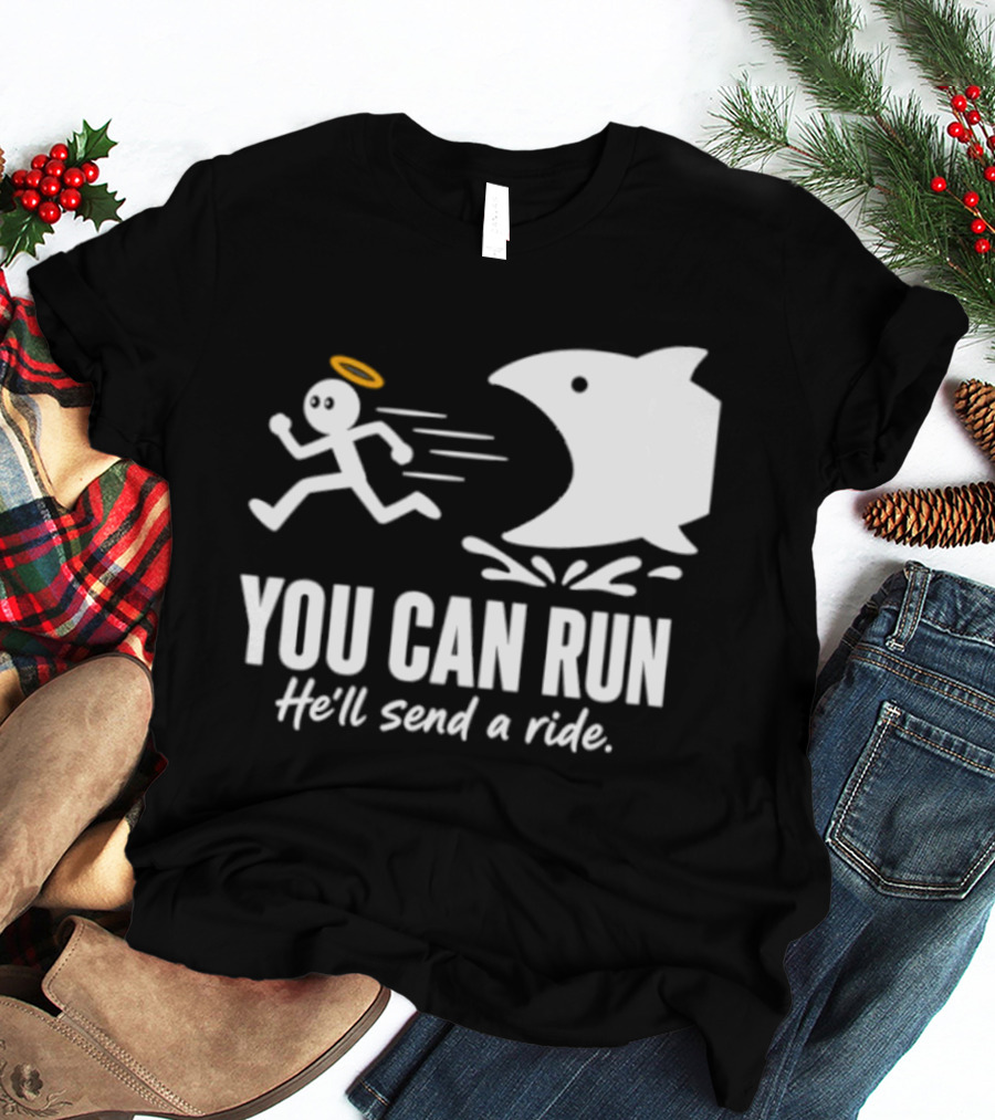 Angel Fleeing Shark You Can Run He'll Send A Ride Humor T-Shirt