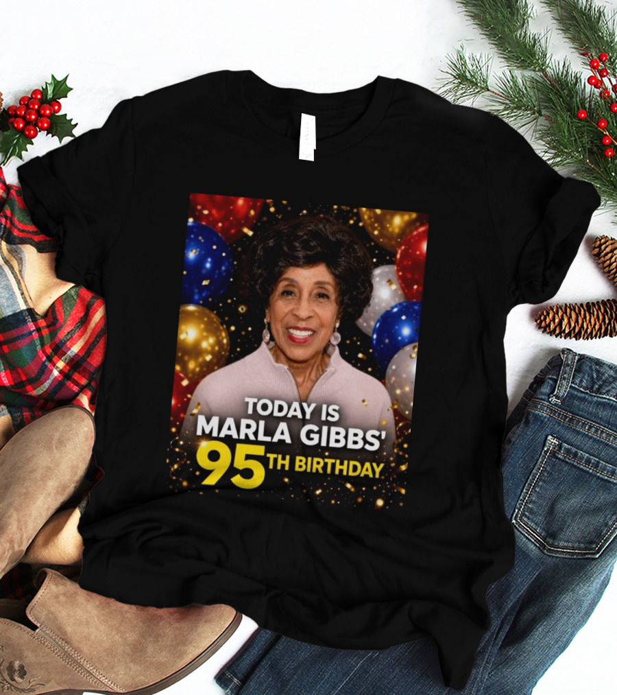 Marla Gibbs 95th Birthday Celebration Today T-Shirt