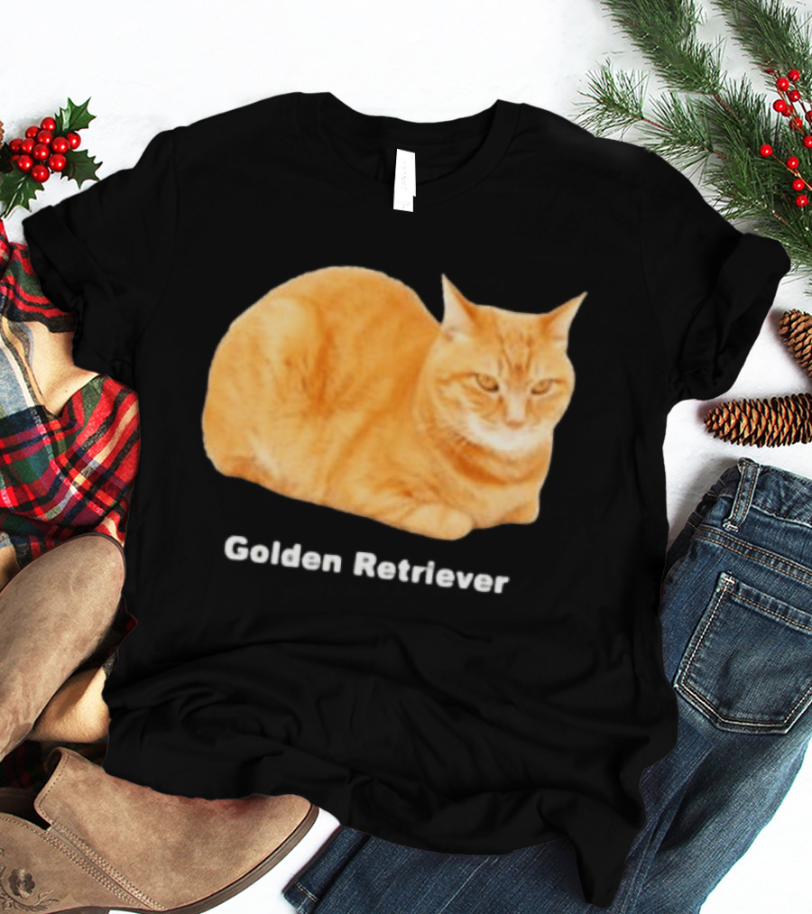 Orange Tabby Cat Golden Retriever Sarcastic Meme Humor T-Shirt