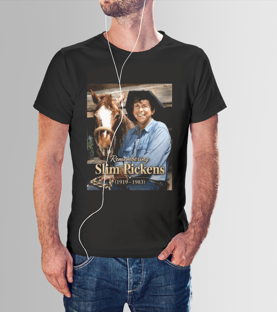 Remembering Slim Pickens 1919 1983 Cowboy T-Shirt