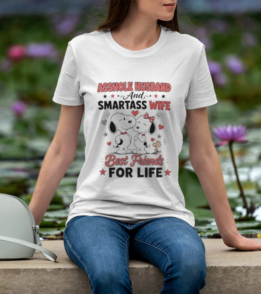 Asshole Husband Smartass Wife Best Friends For Life Peanuts Snoopy Woodstock Kissing T-Shirt