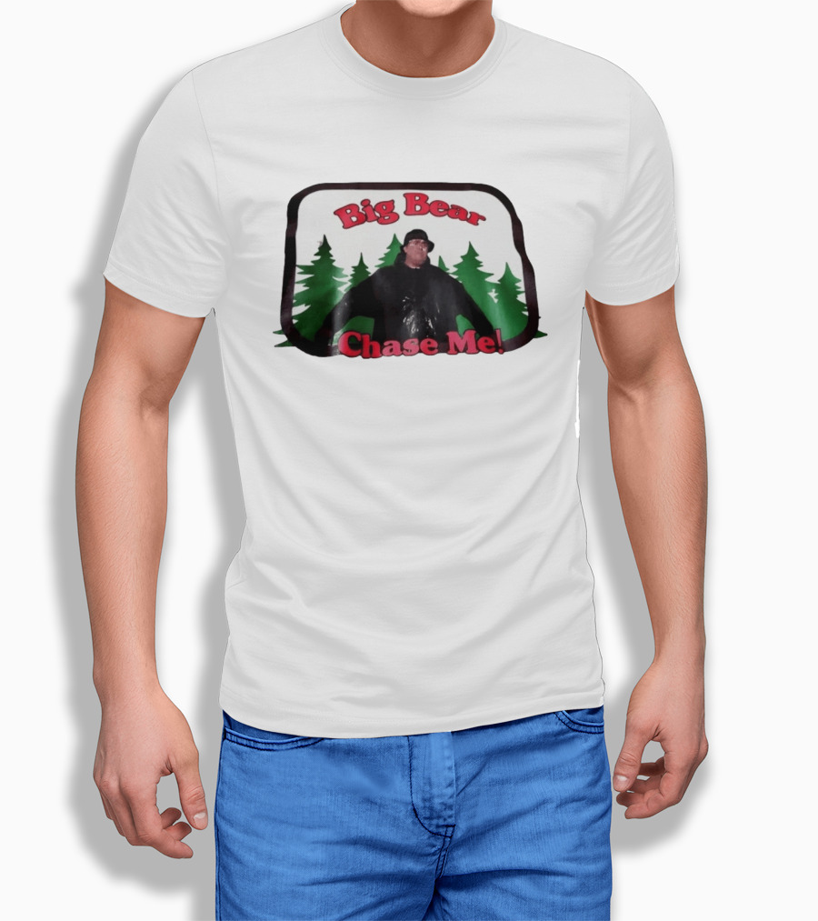 Chet Brophy Big Bear Chase Me Scene With Forest T-Shirt