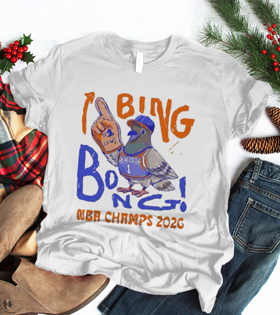 New York Pigeon BING BONG #1 Fan NBA Champs 2026 T-Shirt