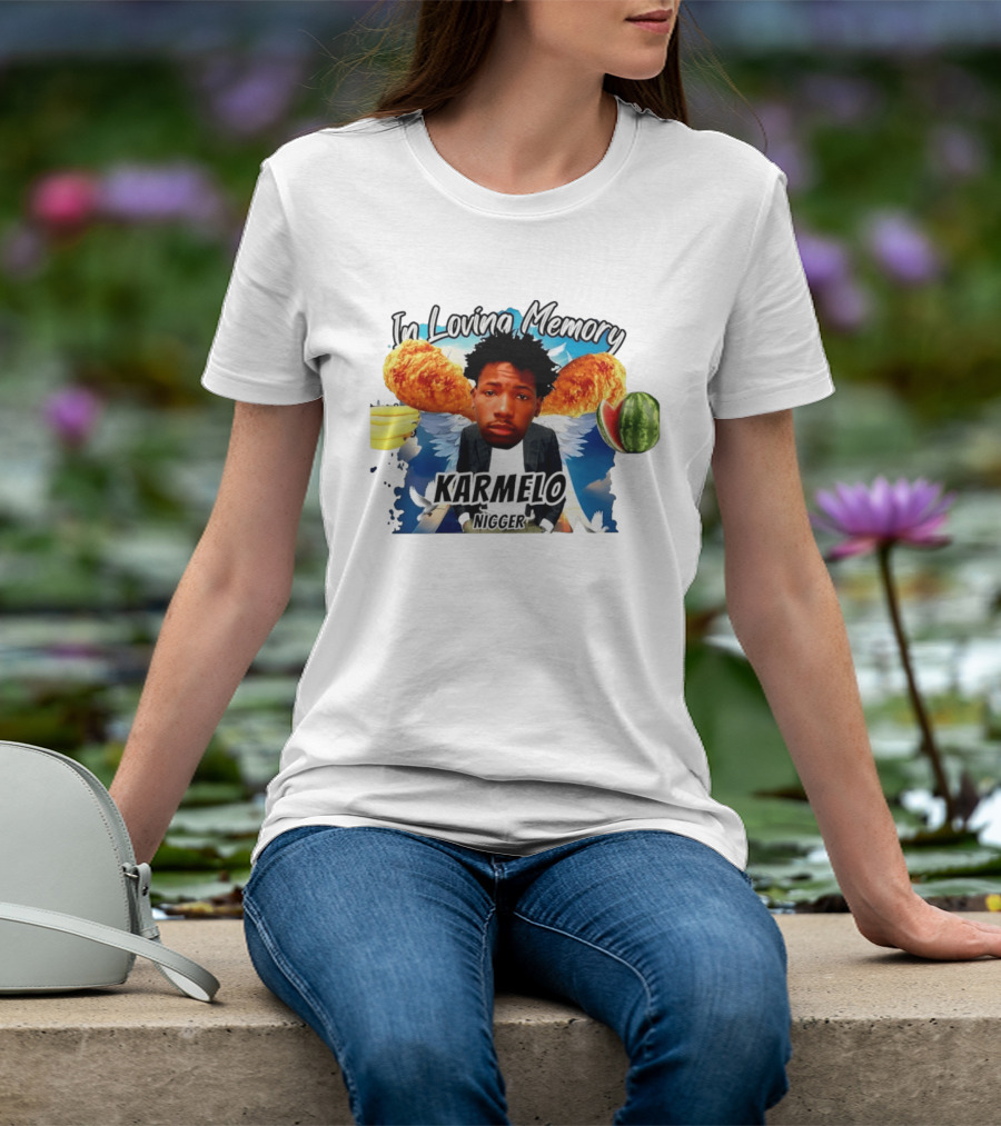 Karmelo Anthony In Loving Memory Karmelo Nigger T-Shirt
