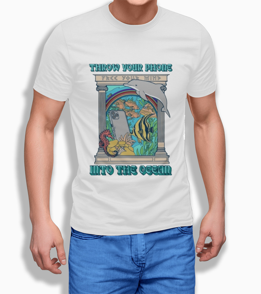Throw Your Phone Free Your Mind Into The Ocean Dolphin Fish Rainbow Sea Life Scene T-Shirt