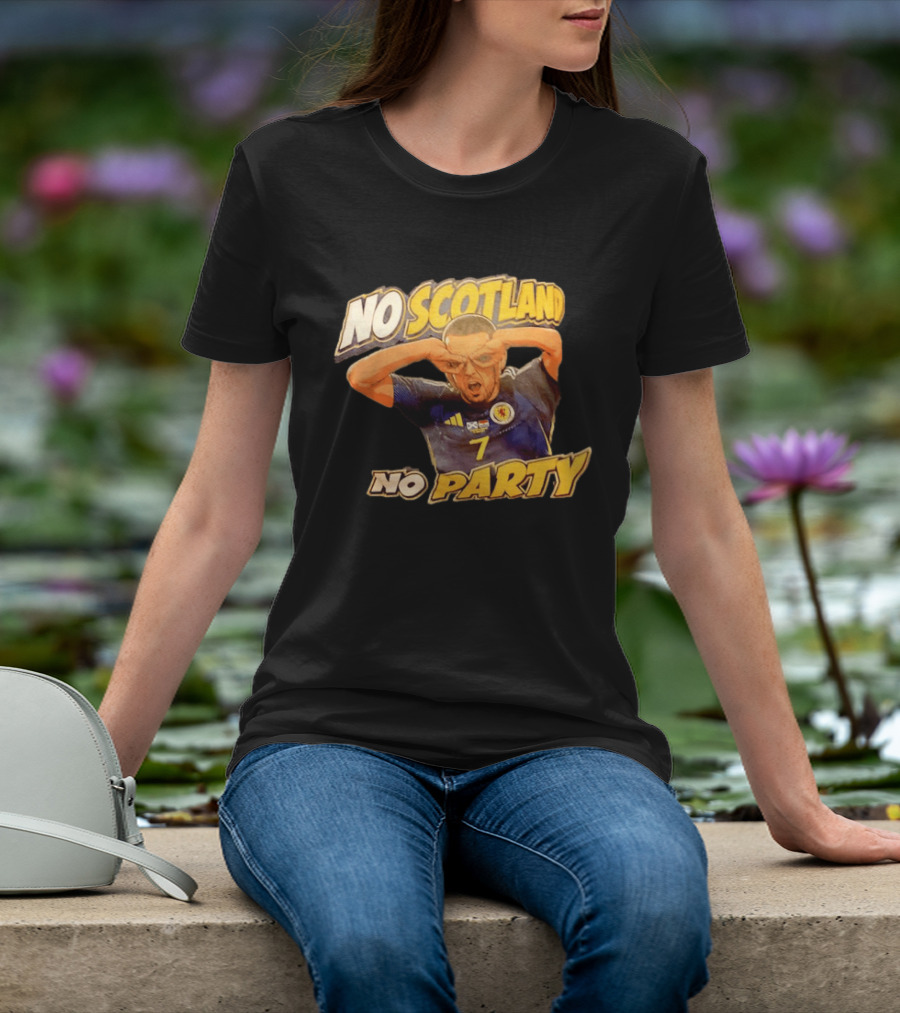 No Scotland No Party Soccer Celebration T-Shirt