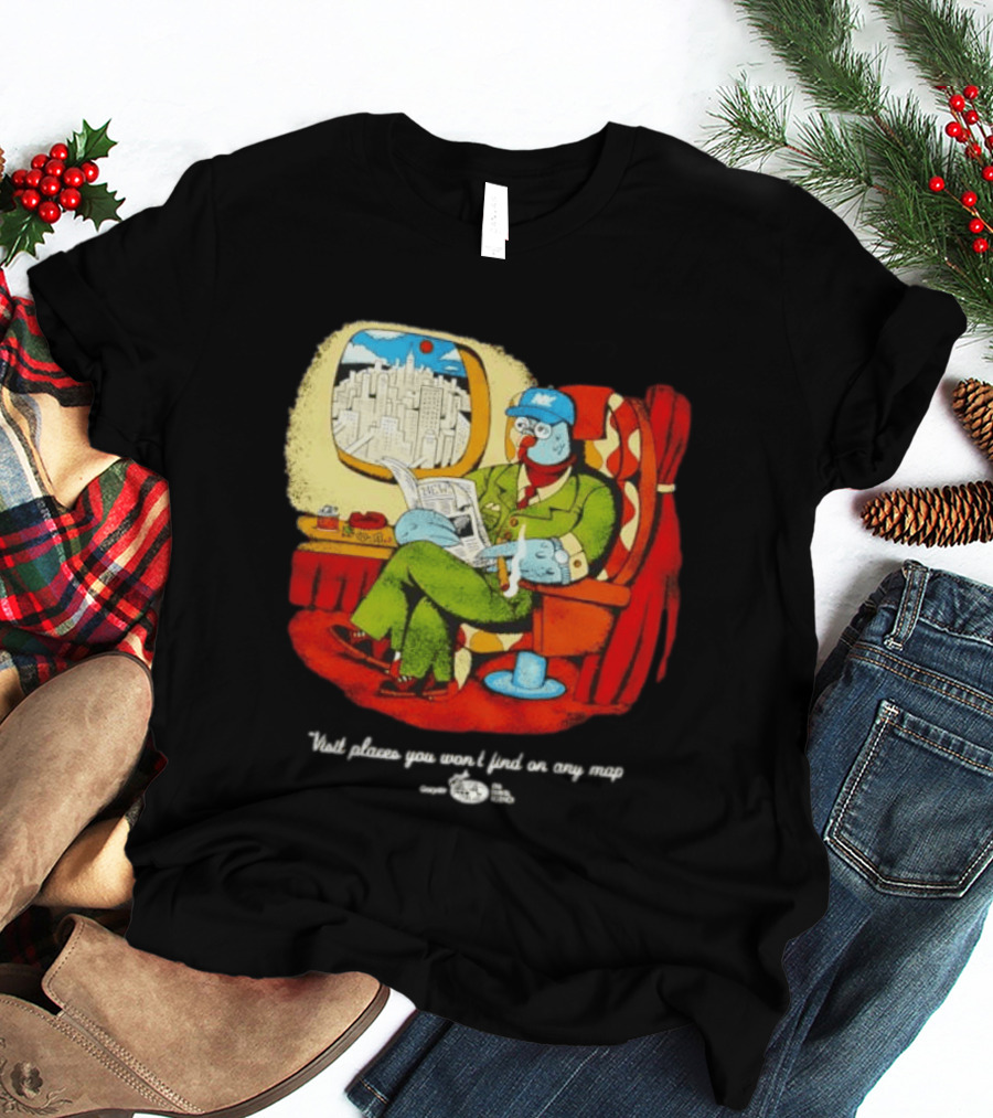 The Travel Agency Mile High Flyer Bird NY Visit Places You Won't Find On Any Map T-Shirt