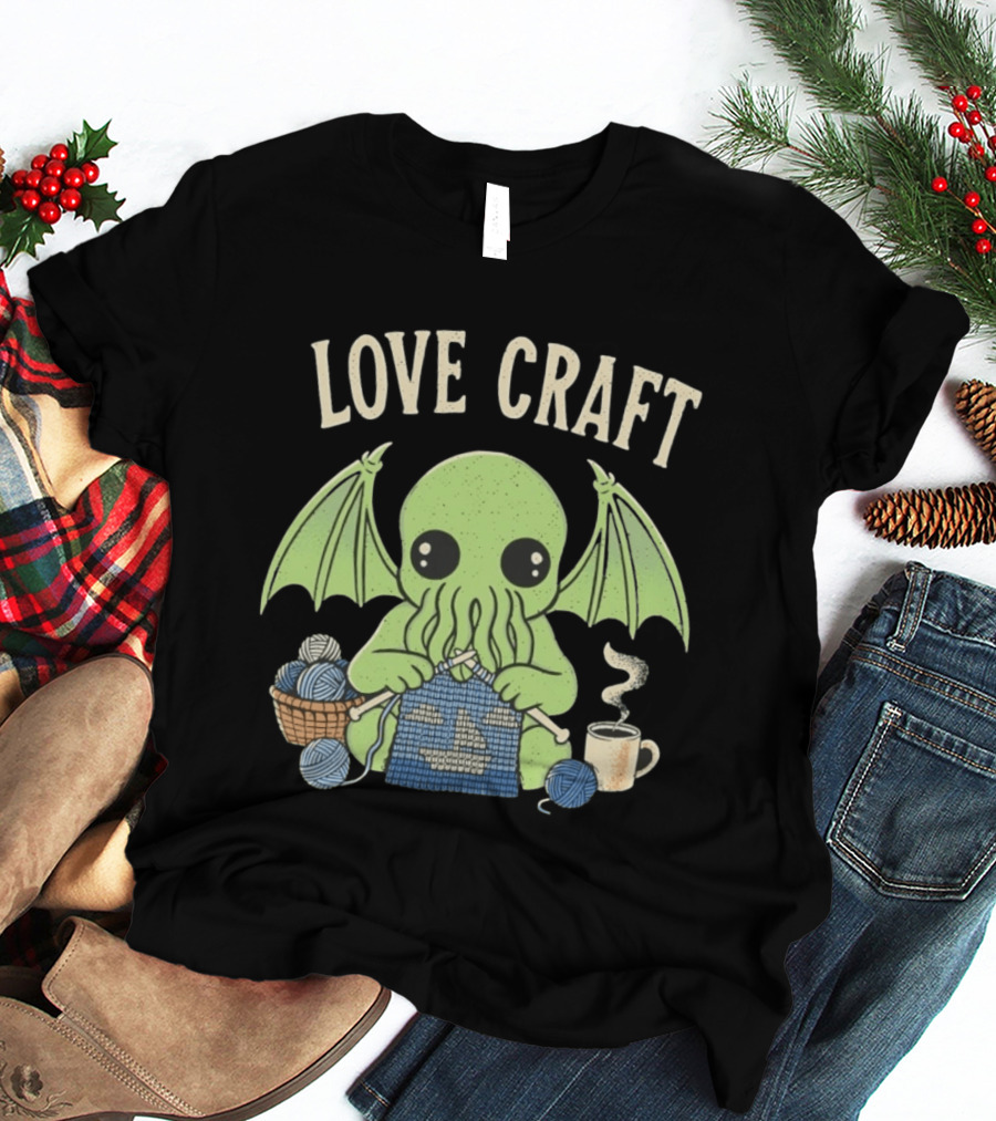 Love Craft Cthulhu Knitting Cozy Yarn Coffee T-Shirt