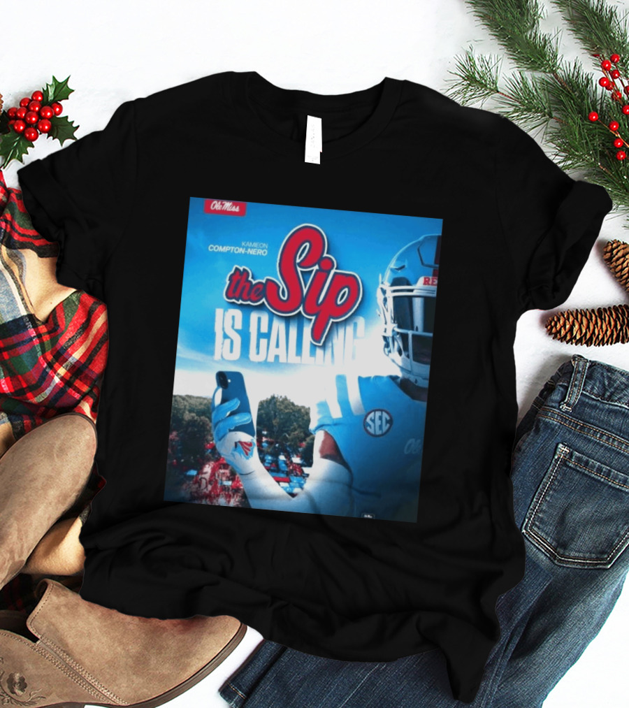 Ole Miss Rebels The Sip Is Calling Kamieon Compton Nero T-Shirt
