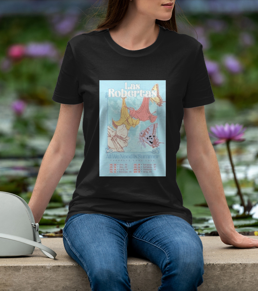Las Robertas All We Need Is Summer European Tour 2026 Butterfly Floral T-Shirt