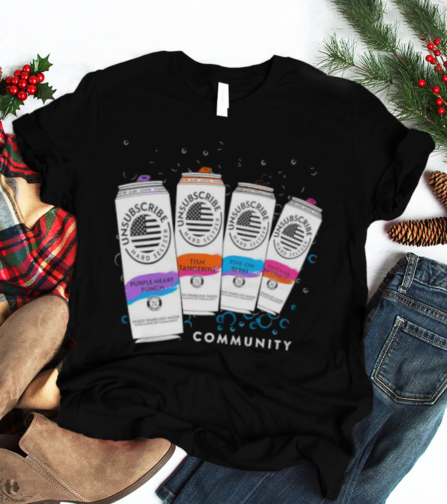 Unsubscribe Hard Seltzer Community Purple Heart Punch Tism Tangerine Five Oh Berry T-Shirt