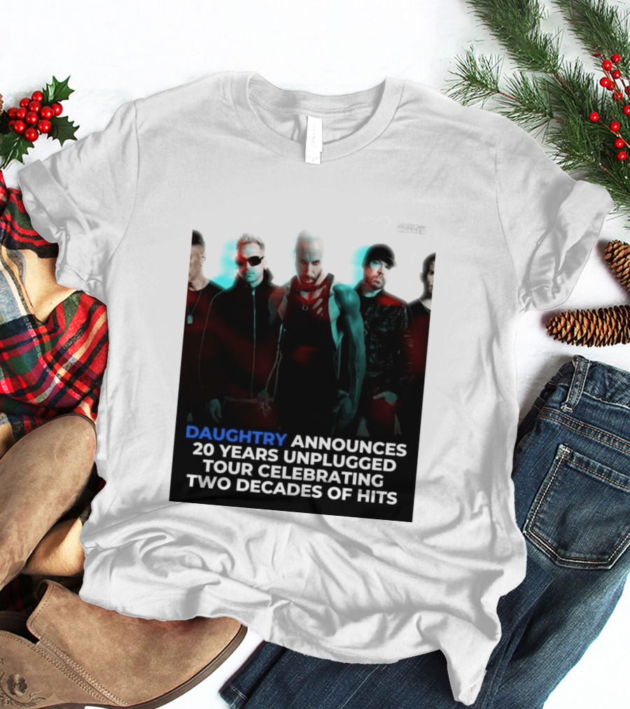 Daughtry Announces 20 Years Unplugged Tour Celebrating Two Decades Of Hits Music Mayhem T-Shirt