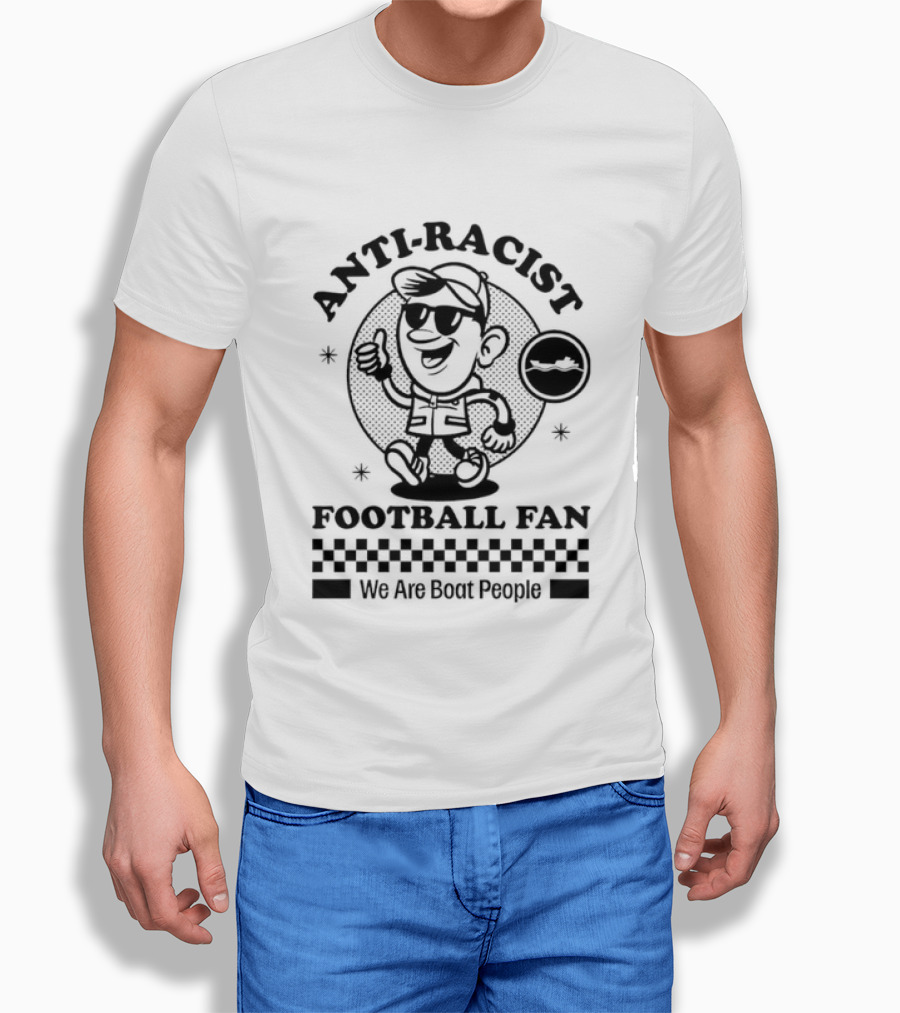 Anti Racist Football Fan We Are Boat People T-Shirt
