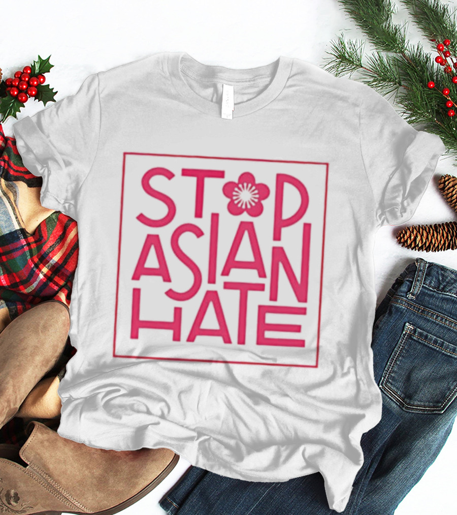 Stop Asian Hate Pink Blossom Flower Protest Activism T-Shirt