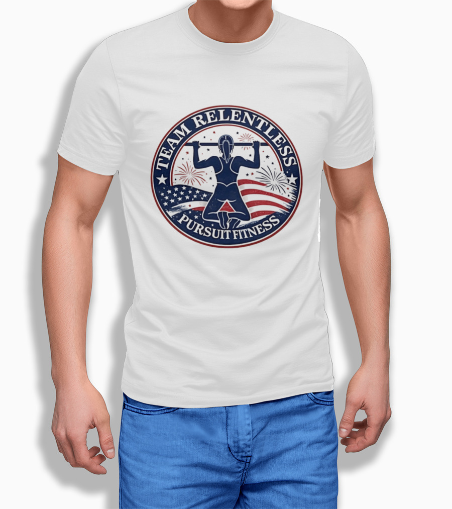 Team Relentless Pursuit Fitness American Flag Fireworks Pull Up Workout T-Shirt