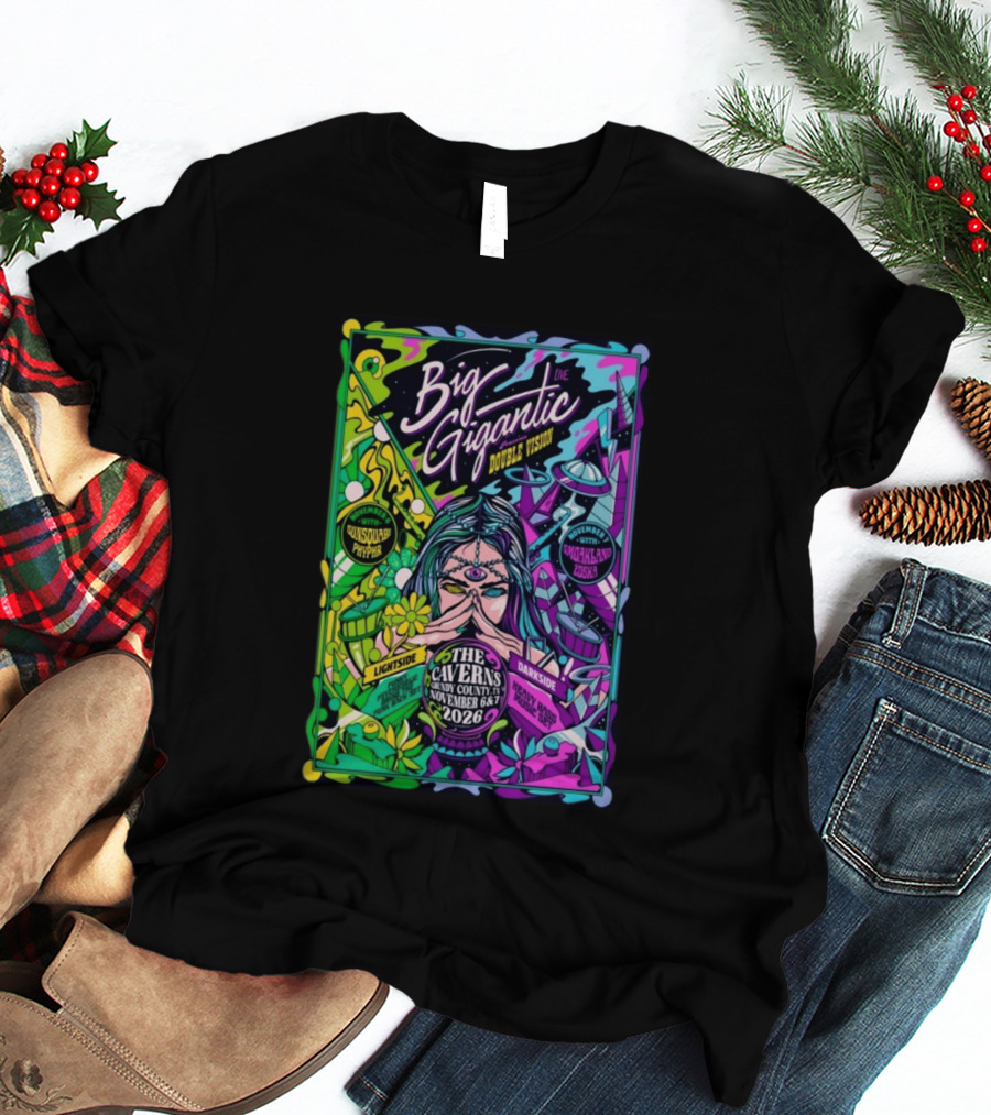 Big Gigantic Double Vision Live Nov 6 7 2026 The Caverns Pelham TN Sunsquabi Phyphr Smokeland Zoska T-Shirt