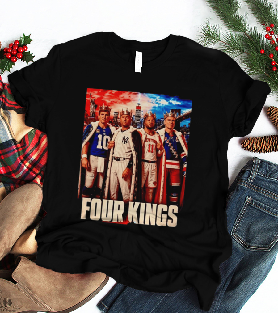 Four Kings New York Giants Yankees Knicks Rangers T-Shirt