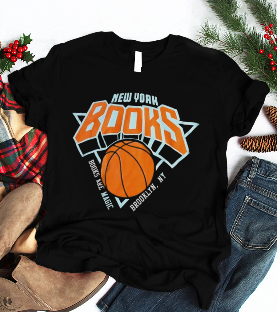 New York Books Are Magic Brooklyn NY Basketball T-Shirt