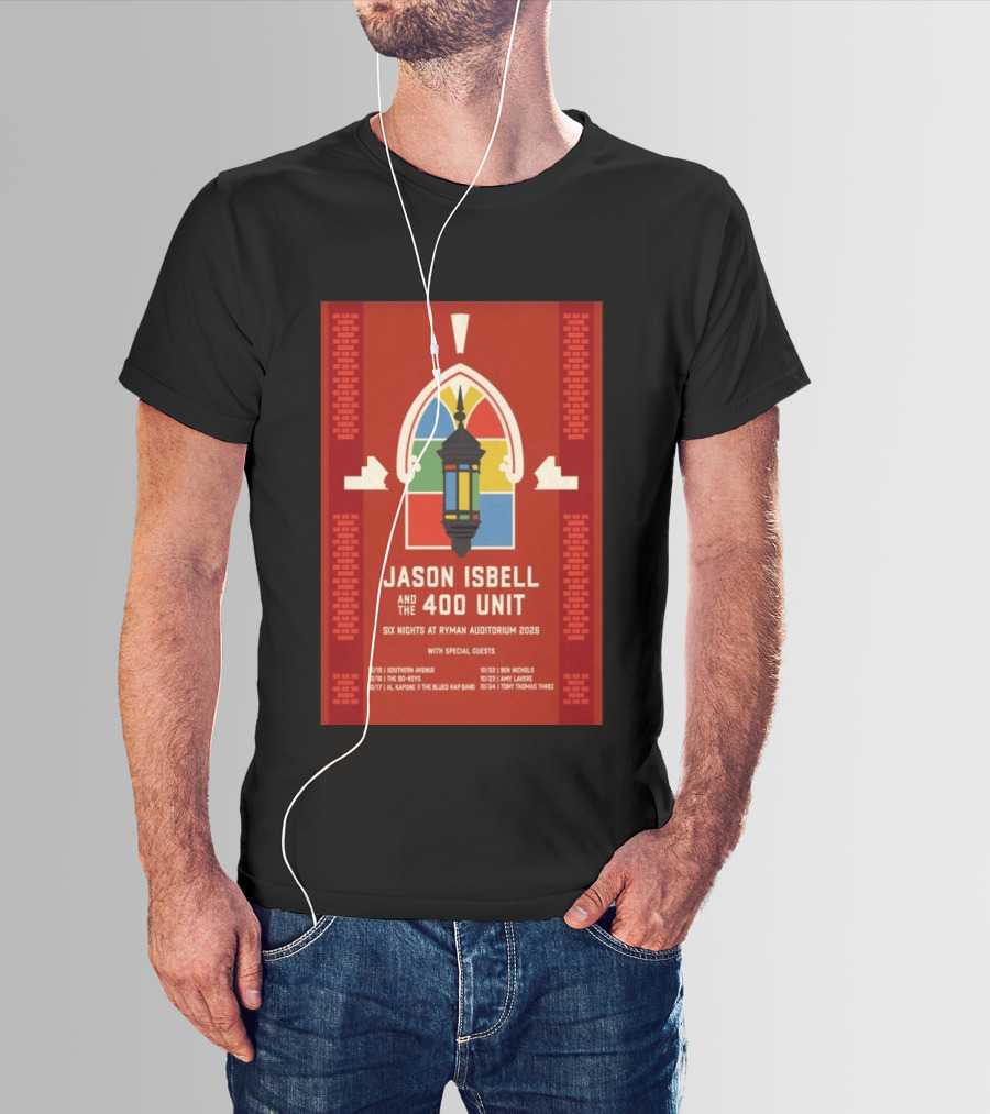 Jason Isbell And The 400 Unit Six Nights Ryman Auditorium 2026 With Special Guests T-Shirt