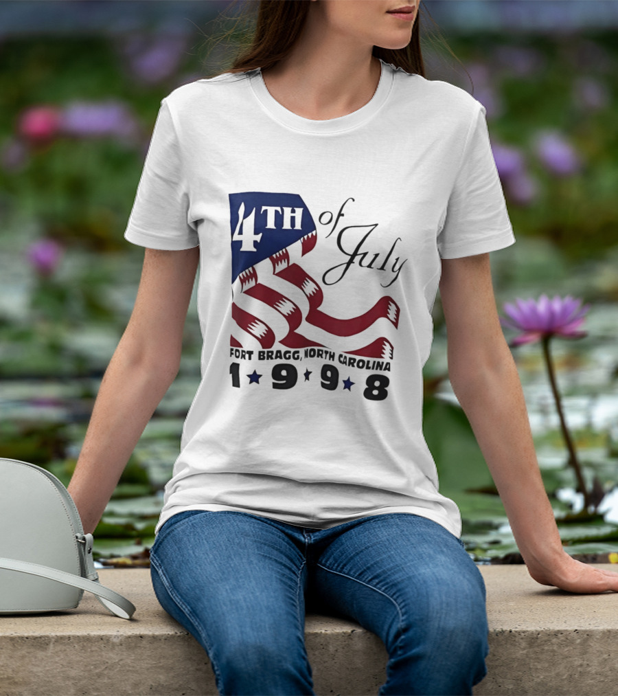 4th Of July 1998 Fort Bragg North Carolina T-Shirt
