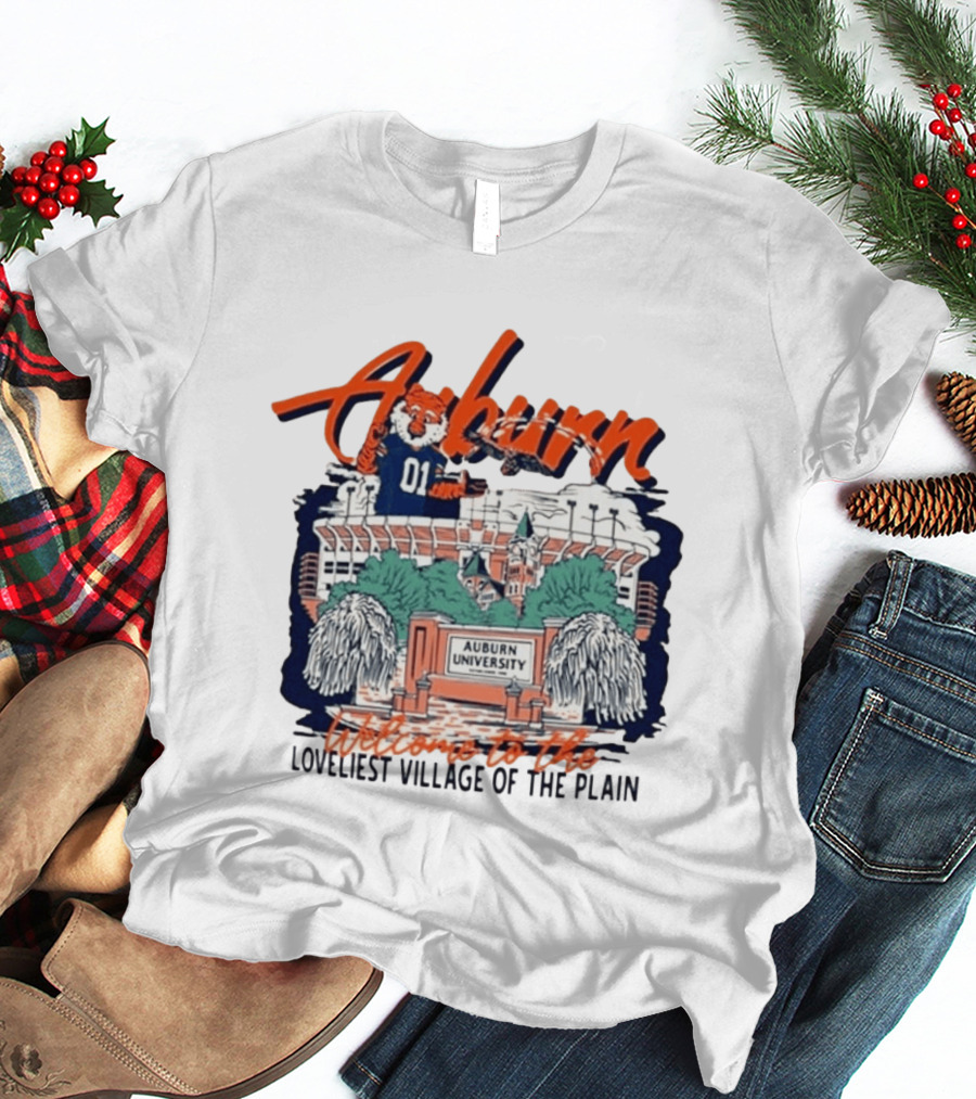 Auburn University Welcome Loveliest Village Of The Plain T-Shirt