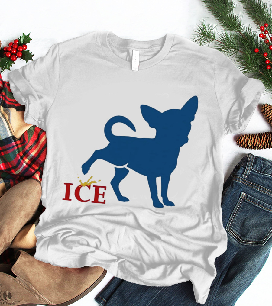 Chihuahua Urinating On ICE Text Representation T-Shirt