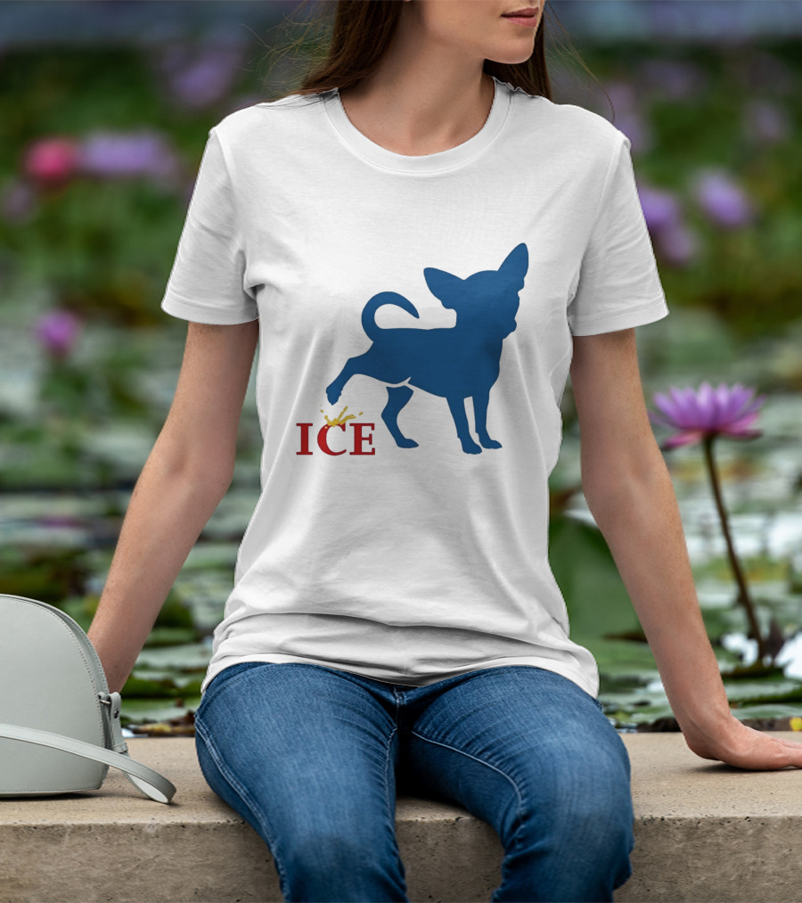 Chihuahua Urinating On ICE Text Representation T-Shirt