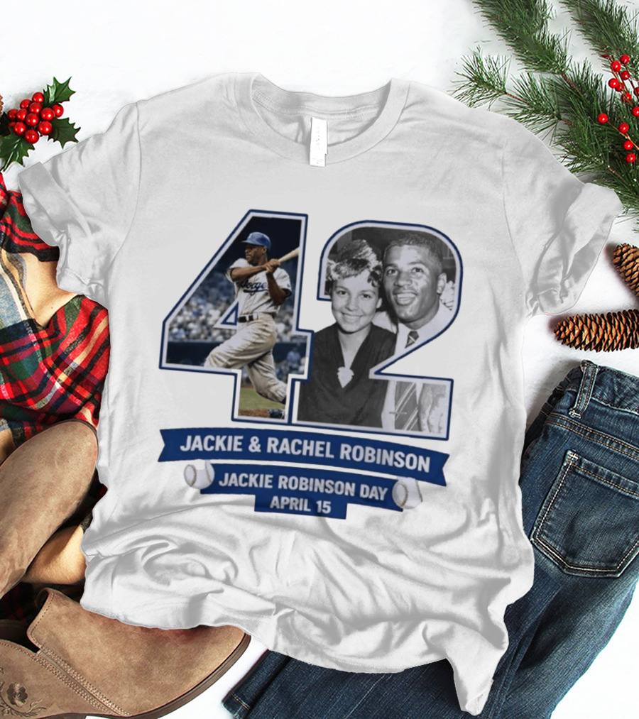 Jackie And Rachel Robinson 42 Jackie Robinson Day April 15 T-Shirt