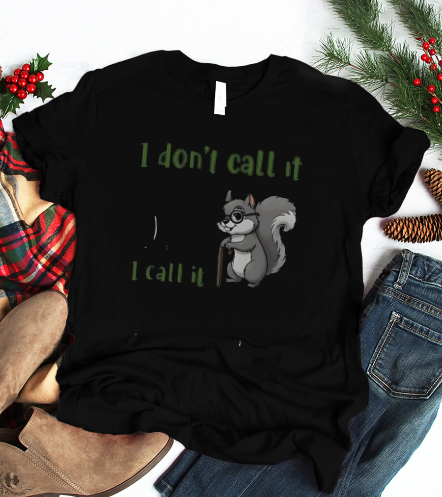 I Don't Call It Getting Old I Call It Outliving The Warranty Squirrel T-Shirt