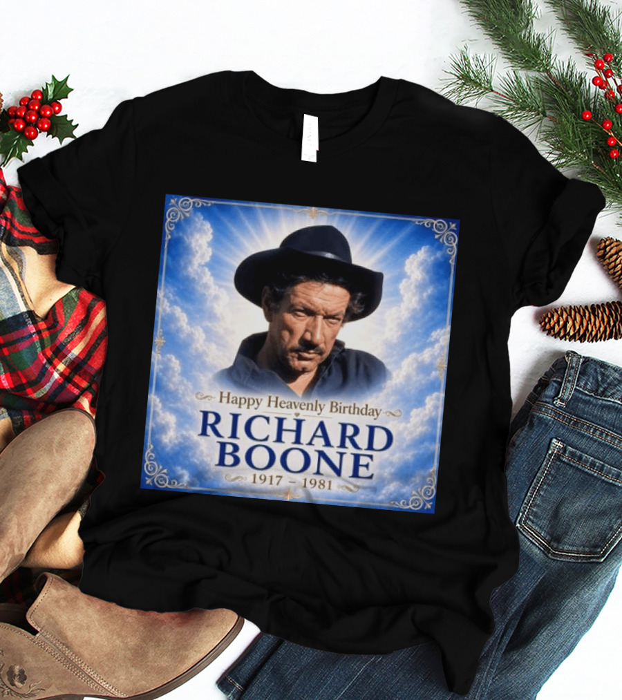 Happy Heavenly Birthday Richard Boone 1917 1981 Cloud T-Shirt