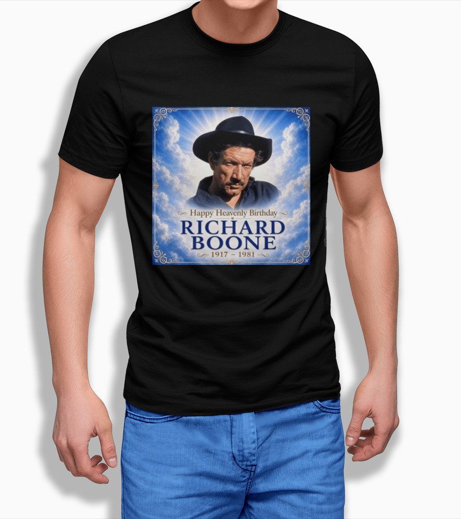 Happy Heavenly Birthday Richard Boone 1917 1981 Cloud T-Shirt