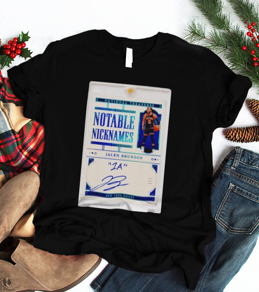Jalen Brunson New York Knicks National Treasures Notable Nicknames 1A Autograph 1/1 Trading Card T-Shirt